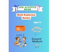 PRE-SCHOOL ACTIVITY WORKBOOK: Number Tracing, Count and Match & Addition and Subtraction