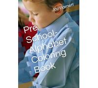 Pre School-Alphabet Coloring Book (Learning Coloring Books)