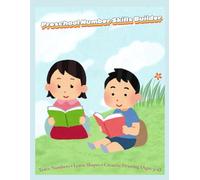 Pre-School Number Skills Builder: Trace Numbers, Learn Shapes & Creative Drawing (Ages 3-6)