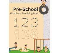 Pre-School Numbers Practicing Book: “Fun Dot-to-Dot Puzzles to Learn Numbers While Drawing!” “Connect the Dots, Count the Numbers, and Create Cool Pictures!” “A Fun Way for Kids to Practice Numbers