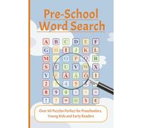 Pre-School Word Search Puzzle Book: Word Search with Easy to Read Print for Early Readers and Young Kids and More | 6x9 inches, 110 pages | 50+ Puzzles … Gift for Vacations, Holidays and Free Times