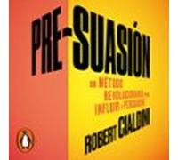 Pre-suasión (audiolibro)