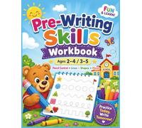 PRE-WRITING SKILLS WORKBOOK: Pencil Control Practice