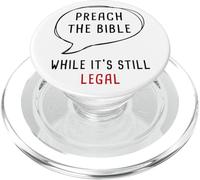 Preach The Bible, While It's Still Legal - Christian Faith PopSockets PopGrip para MagSafe