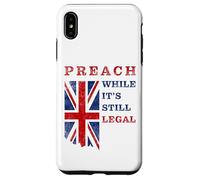 Preach, While It's Still Legal - Christian Faith UK Speech Carcasa para iPhone XS MAX