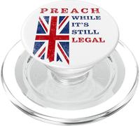 Preach, While It's Still Legal - Christian Faith UK Speech PopSockets PopGrip para MagSafe
