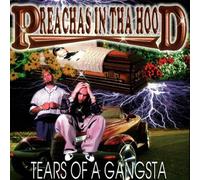 Preachas in the Hood - Tears of a Gangsta