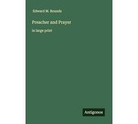 Preacher and Prayer: in large print