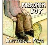 Preacher Boy - Gutters And Pews