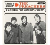 Preachers - Stay Out of My World/Hey Joe [Vinilo]