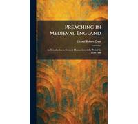 Preaching in Medieval England: An Introduction to Sermon Manuscripts of the Period C. 1350-1450