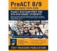 PreACT 8/9 Study Guide 2025-2026: Master the PreACT 8/9 with Detailed Content Review of English, Math, Reading, and Science, Test-Taking Strategies, and Two Full-Length Practice Tests