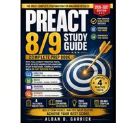 PreACT 8/9 Study Guide 2026-2027: Complete Prep Book with Full-Length Practice Tests, Step-by-Step Answer Explanations, Study Strategies, and a 30-Day Success Plan