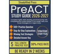 PreACT Study Guide 2026-2027: Complete English, Math, Reading, and Science Prep with Comprehensive Content Review, 5 Full-Length Tests, and Proven Strategies for a Higher Score
