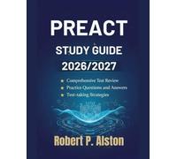 PREACT STUDY GUIDE 2026/2027: Essential Manual for Passing Assessments and Practices Questions