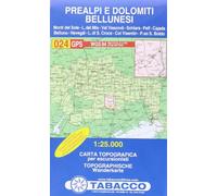 Prealpi e Dolomiti bellunesi 1:25.000: 024 (Carte topografiche per escursionisti)