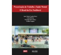 Precarização Do Trabalho E Saúde Mental (ebook)
