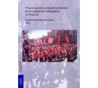 Precarizacion Y Empobrecimiento De La Poblacion Trabajadora En España