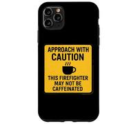 Precaución Este Bombero Puede no ser un Amante del café con cafeína Carcasa para iPhone 11 Pro MAX