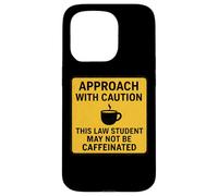 Precaución Este Estudiante de Derecho Puede no ser un Amante del café con cafeína Carcasa para iPhone 15 Pro