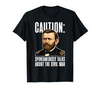 Precaución Habla espontáneamente sobre el diseño de la Guerra Civil Camiseta