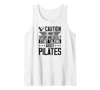 Precaución Puedo Comenzar espontáneamente a Hablar de Pilates Camiseta sin Mangas