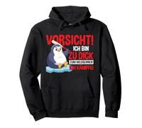 Precaución Soy Demasiado Grueso para Huir Yo Lucha Pingüino Sudadera con Capucha
