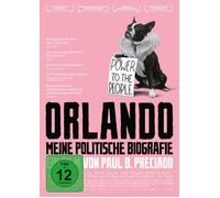 PRECIADO, PAUL B. - ORLANDO, MEINE POLITISCHE BIOGRAFIE (DVD)