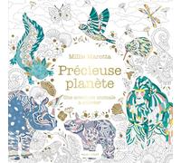 Précieuse planète: Carnet de coloriage et de découverte: 31612
