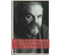 PRECIO DE LA LIBERTAD-MEMORIAS 1948-77 (SIN COLECCION)