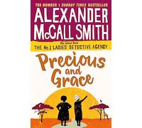 Precious And Grace: No. 1 Ladies' Detective Agency 17