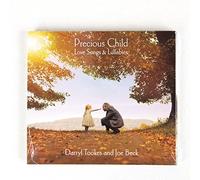 Precious Child - Love Songs & Lullabies