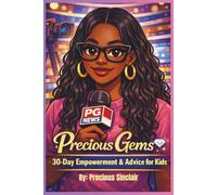 Precious Gems: 30-Day Empowerment & Advice for Kids
