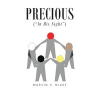 Precious ("In His Sight"): Red; Brown; Yellow; Black; and White