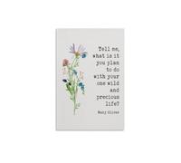 Precious Life Poster Wild Days | Midlife dread fades when bold phrases hang visible(Framed,08x12inch(20x30cm))
