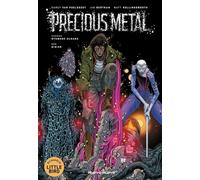 Precious metal (NOVELA GRAFICA)