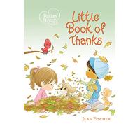 Precious Moments: Little Book of Thanks