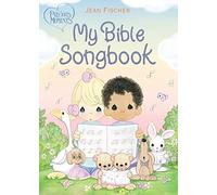 Precious Moments: My Bible Songbook