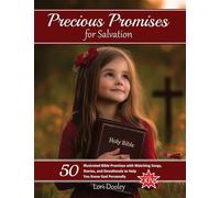Precious Promises for Salvation: A Scripture Song Devotional: 1