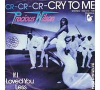 Precious Wilson - Cr-Cr-Cr-Cry To Me - Hansa International - 102.213, Hansa - 102.213, Hansa International - 102 213-100, Hansa - 102 213-100
