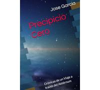 Precipicio Cero: Crónicas de un Viaje a través del Aetérnum