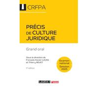 Précis de culture juridique: Grand oral