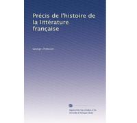 Précis de l'histoire de la littérature française