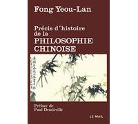 Précis d'histoire de la philosophie chinoise