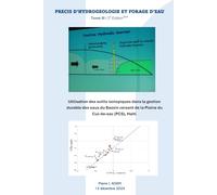 Précis d'Hydrogéologie & Forage d'eau, Tome III: Utulisation des outils isotopiques dans la gestion des Eaux du Bassin versant de la Plaine du Cul-de-sac (PCS), Haiti.