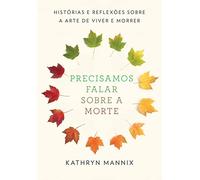 Precisamos falar sobre a morte