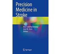 Precision Medicine in Stroke