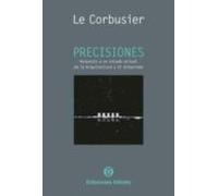 Precisiones. Respecto A Un Estado Actual De La Arquitectura Y El Urban