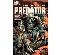 PREDATOR: THE LAST HUNT: 1