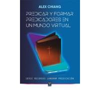 Predicar Y Formar Predicadores En Un Mundo Virtual (ebook)